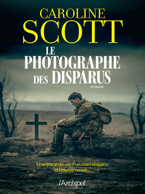 cover image of Le photographe des disparus